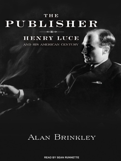 Title details for The Publisher by Alan Brinkley - Available